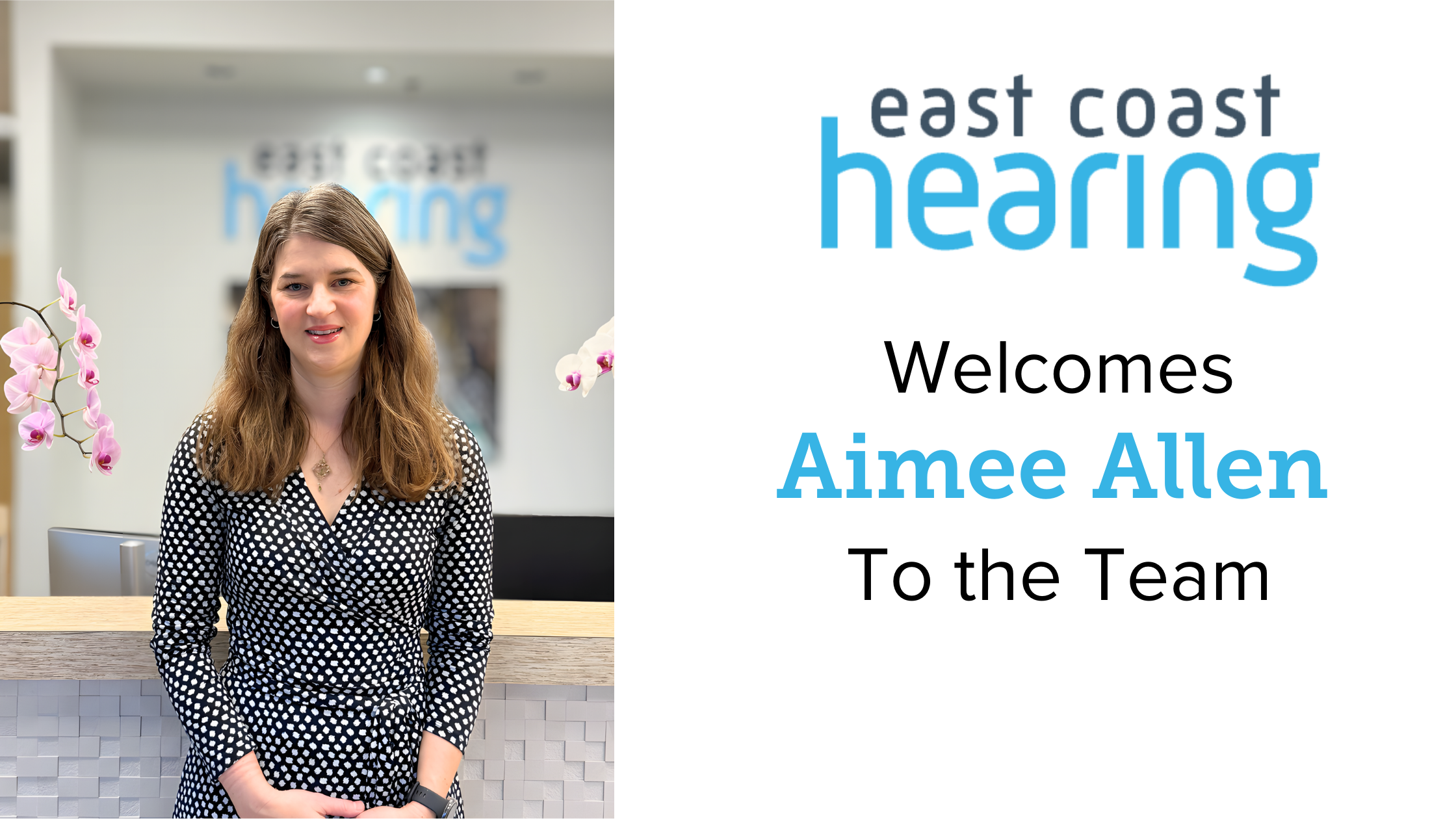 East Coast Hearing Welcomes Aimee Allen To the Team